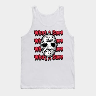 What A Save - Hockey Tank Top